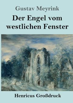 Der Engel vom westlichen Fenster (Gro��druck)