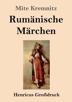 Rum��nische M��rchen (Gro��druck)