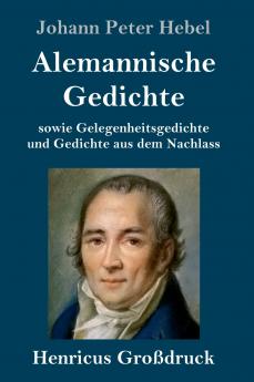 Alemannische Gedichte (Gro��druck)