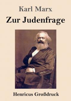 Zur Judenfrage (Gro��druck)