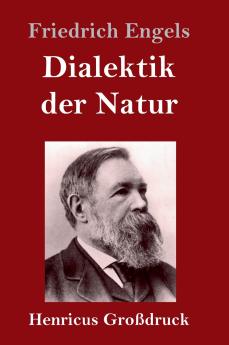 Dialektik der Natur (Gro��druck)