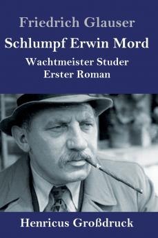 Schlumpf Erwin Mord (Gro��druck)
