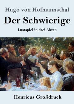 Der Schwierige (Gro��druck)