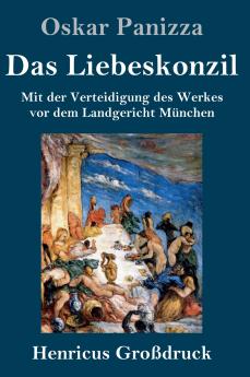 Das Liebeskonzil (Gro��druck)