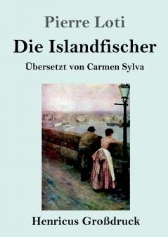 Die Islandfischer (Gro��druck)