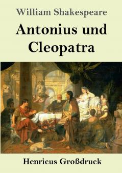 Antonius und Cleopatra (Gro��druck)