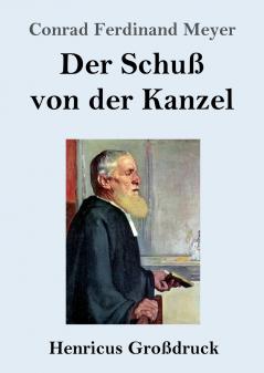 Der Schu�� von der Kanzel (Gro��druck)