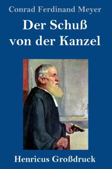 Der Schu�� von der Kanzel (Gro��druck)