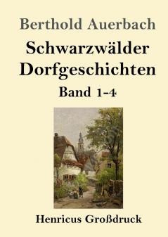 Schwarzw��lder Dorfgeschichten (Gro��druck)
