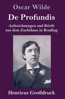 De Profundis (Gro��druck)