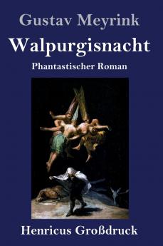 Walpurgisnacht / Der Golem (Gro��druck)
