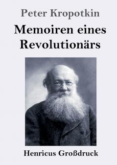 Memoiren eines Revolution��rs (Gro��druck)