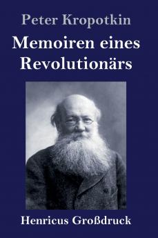 Memoiren eines Revolution��rs (Gro��druck)