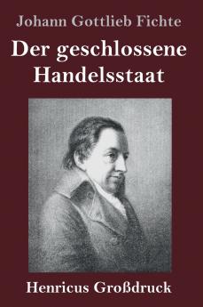 Der geschlossene Handelsstaat (Gro��druck)