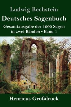 Deutsches Sagenbuch (Gro��druck)