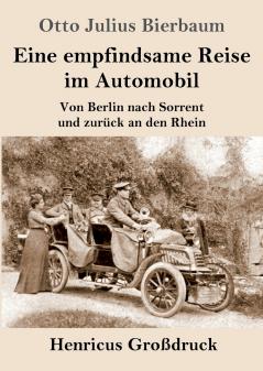 Eine empfindsame Reise im Automobil (Gro��druck)