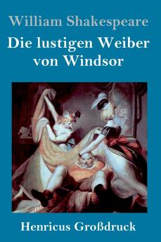 Die lustigen Weiber von Windsor (Gro��druck)