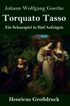 Torquato Tasso (Gro��druck)