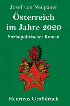��sterreich im Jahre 2020 (Gro��druck)
