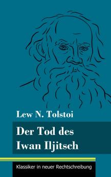 Der Tod des Iwan Iljitsch