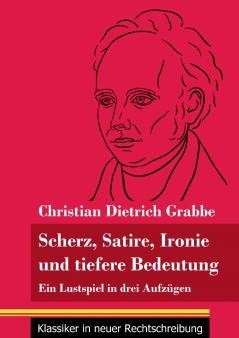 Scherz Satire Ironie und tiefere Bedeutung
