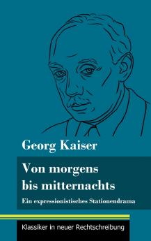 Von morgens bis mitternachts