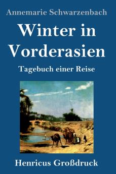 Winter in Vorderasien (Gro��druck)