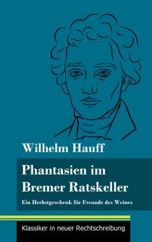 Fantasien im Bremer Ratskeller