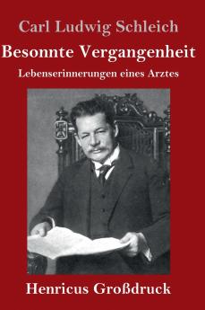 Besonnte Vergangenheit (Gro��druck)