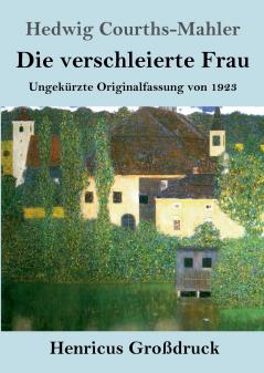 Die verschleierte Frau (Gro��druck)