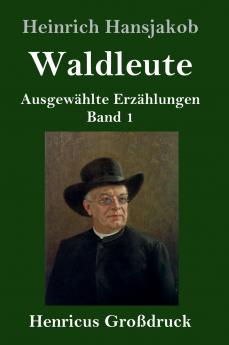 Waldleute (Gro��druck)