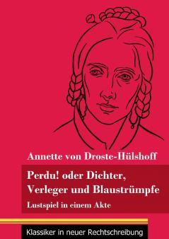 Perdu! oder Dichter Verleger und Blaustr��mpfe
