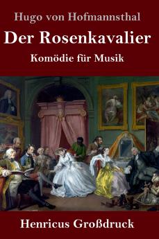 Der Rosenkavalier (Gro��druck)