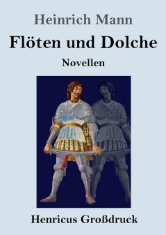 Fl��ten und Dolche (Gro��druck)
