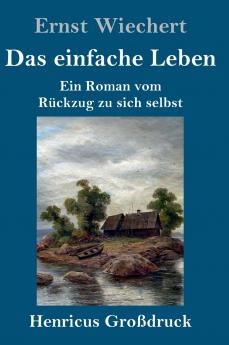 Das einfache Leben (Gro��druck)