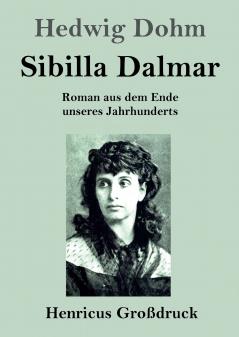 Sibilla Dalmar (Großdruck)