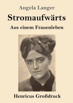 Stromaufw��rts (Gro��druck)