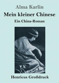 Mein kleiner Chinese (Gro��druck)