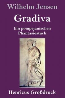 Gradiva (Gro��druck)