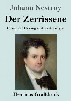 Der Zerrissene (Gro��druck)