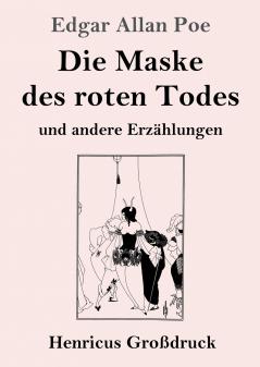 Die Maske des roten Todes (Gro��druck)