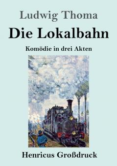 Die Lokalbahn (Gro��druck)
