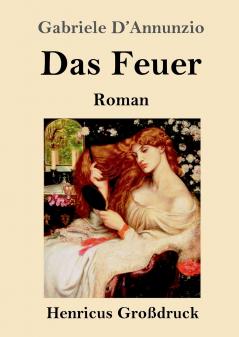 Das Feuer (Gro��druck)