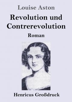 Revolution und Contrerevolution (Gro��druck)