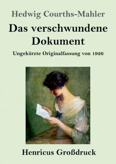Das verschwundene Dokument (Gro��druck)