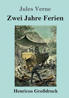 Zwei Jahre Ferien (Gro��druck)