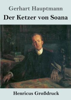 Der Ketzer von Soana (Gro��druck)