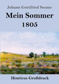 Mein Sommer 1805 (Gro��druck)