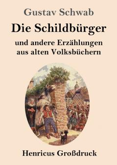 Die Schildb��rger (Gro��druck)