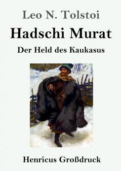 Hadschi Murat (Gro��druck)